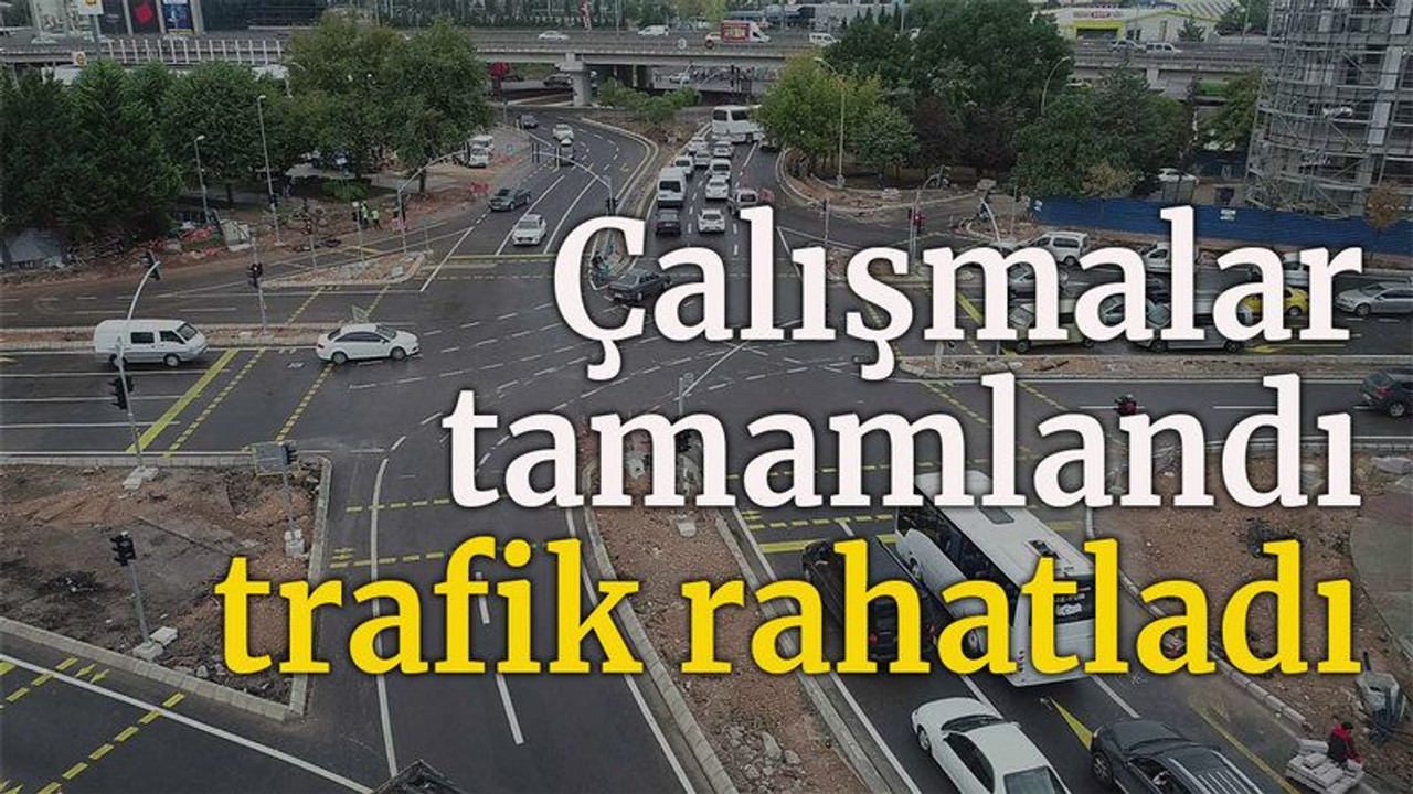 Çalışmalar tamamlandı, trafik rahatladı